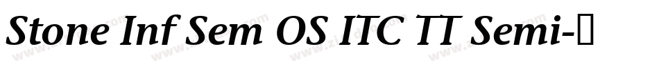 Stone Inf Sem OS ITC TT Semi字体转换
